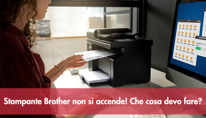 Stampante Brother non si accende! Che cosa devo fare?